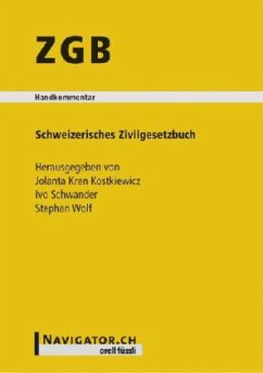 Schweizerisches Zivilgesetzbuch (ZGB), Handkommentar - Kren Kostkiewicz, Jolanta;Schwander, Ivo;Wolf, Stefan