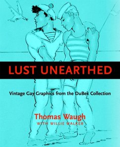 Lust Unearthed - Waugh, Thomas