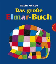 Das große Elmar-Buch - McKee, David