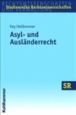 Asyl- und Ausländerrecht