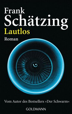 Lautlos - Schätzing, Frank