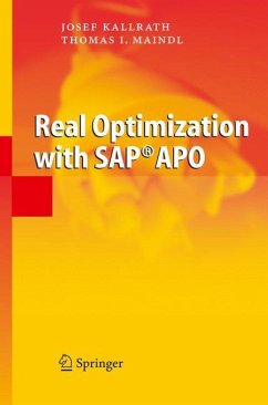 Real Optimization with SAP® APO - Kallrath, Josef;Maindl, Thomas I.