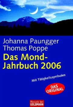 Das Mond-Jahrbuch 2006 - Paungger, Johanna; Poppe, Thomas