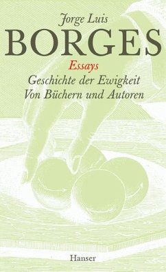 Gesammelte Werke in zwölf Bänden. Band 2: Der Essays zweiter Teil - Borges, Jorge Luis;Borges, Jorge Luis