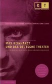 Max Reinhardt und das Deutsche Theater