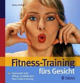 Fitnesstraining fürs Gesicht