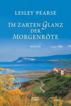 Im zarten Glanz der Morgenröte - Pearse, Lesley