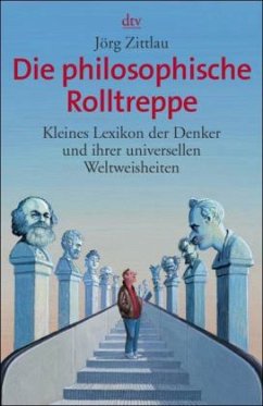 Die philosophische Rolltreppe - Zittlau, Jörg