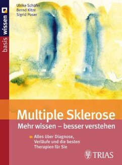 Multiple Sklerose - Schäfer, Ulrike; Kitze, Bernd; Poser, Sigrid