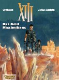 XIII - Das Gold Maximilians