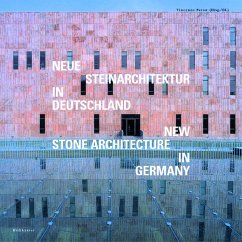 Neue Steinarchitektur in Deutschland. New Stone Architecture in Germany - Pavan, Vincenzo (Hrsg.)