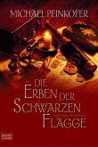 Die Erben der schwarzen Flagge