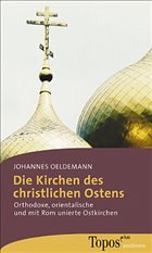 Die Kirchen des christlichen Ostens - Oeldemann, Johannes