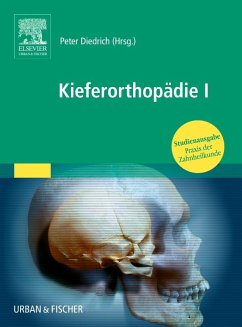 Praxis der Zahnheilkunde. Kieferorthopädie 1 - Diedrich, Peter(Hrsg.)