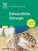 Praxis der Zahnheilkunde. Zahnärztliche Chirurgie