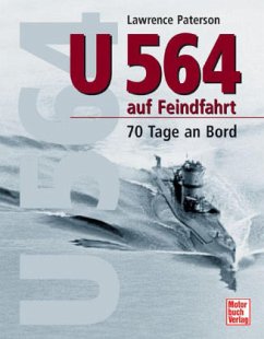 U 564 auf Feindfahrt - Paterson, Lawrence