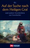 Auf der Suche nach dem Heiligen Gral