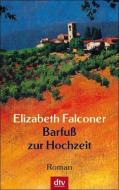 Barfuß zur Hochzeit - Falconer, Elizabeth