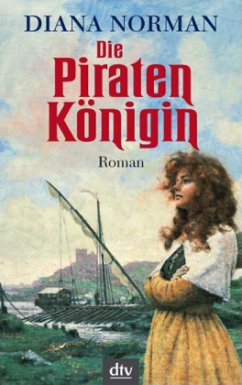 Die Piratenkönigin - Norman, Diana