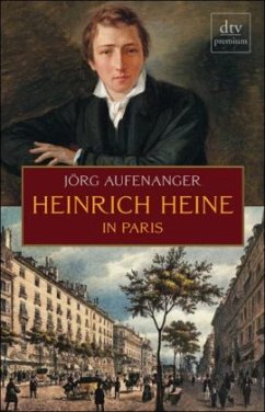 Heinrich Heine in Paris - Aufenanger, Jörg