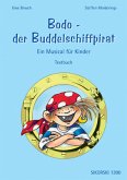 Bodo - der Buddelschiffpirat Bodo - der Buddelschiffpirat