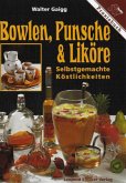 Bowlen, Punsche & Liköre