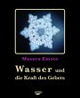 Wasser und die Kraft des Gebets - Bild 1