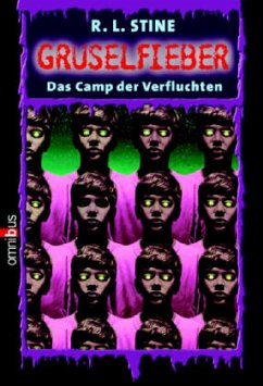 Das Camp der Verfluchten / Gruselfieber Bd.9 - Stine, Robert L.