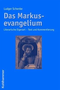 Das Markusevangelium - Schenke, Ludger