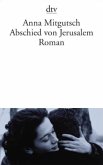 Abschied von Jerusalem