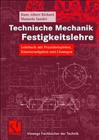Technische Mechanik - Festigkeitslehre - Richard, Hans Albert / Sander, Manuela