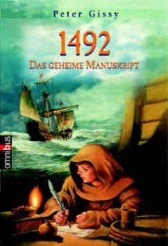 1492 - Das geheime Manuskript - Gissy, Peter