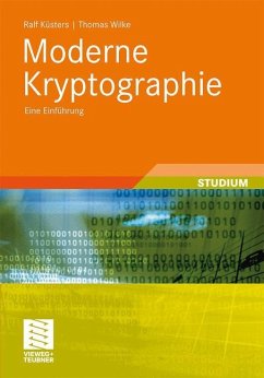 Moderne Kryptographie - Küsters, Ralf;Wilke, Thomas