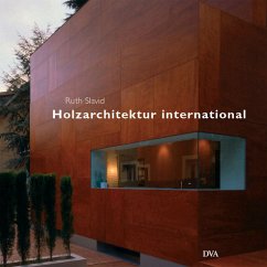 Holzarchitektur international - Slavid, Ruth
