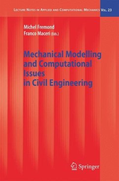 Mechanical Modelling and Computational Issues in Civil Engineering - Frémond, Michel / Maceri, Franco (eds.)
