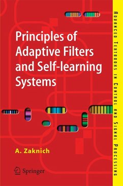 Principles of Adaptive Filters and Self-Learning Systems - Zaknich, Anthony