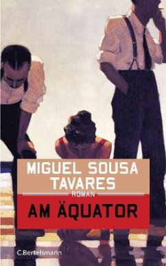 Am Äquator - Tavares, Miguel Sousa