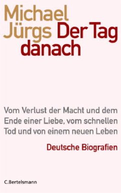 Der Tag danach - Jürgs, Michael