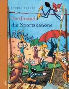Ferdinand die Sportskanone - Sekora, Ondrej
