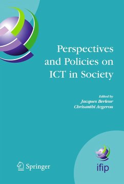 Perspectives and Policies on ICT in Society - Berleur, Jacques / Avgerou, Chrisanthi (eds.)