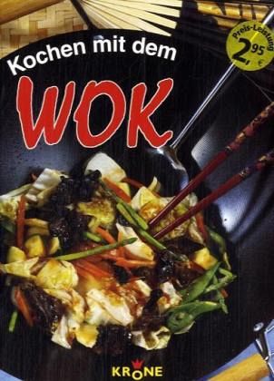 Kochen mit dem Wok