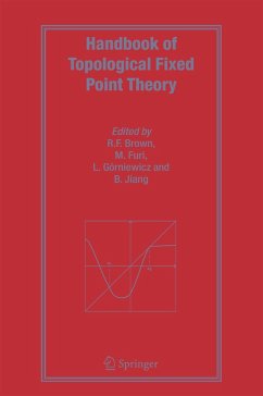 Handbook of Topological Fixed Point Theory - Brown, Robert F. / Furi, Massimo / Gorniewicz, L. / Jiang, Boju (eds.)