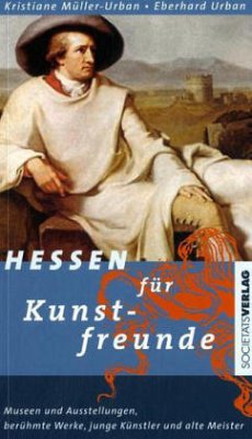 Hessen für Kunstfreunde - Müller-Urban, Kristiane; Urban, Eberhard