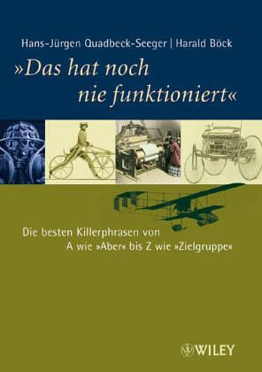 'Das hat noch nie funktioniert'