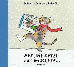 ABC, die Katze lief im Schnee - Berner, Rotraut Susanne