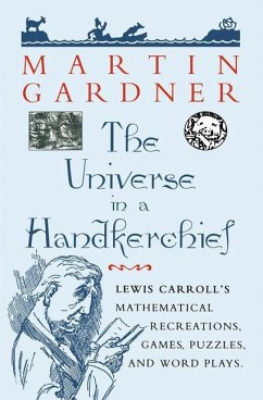 The Universe in a Handkerchief - Gardner, Martin