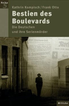 Bestien des Boulevards - Kompisch, Kathrin; Otto, Frank