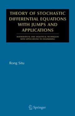 Theory of Stochastic Differential Equations with Jumps and Applications - Situ, Rong
