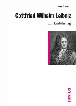 Gottfried Wilhelm Leibniz zur Einführung - Poser, Hans