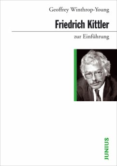 Friedrich Kittler zur Einführung - Winthrop-Young, Geoffrey